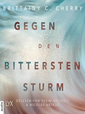 cover image of Gegen den bittersten Sturm--Compass-Reihe, Teil 2